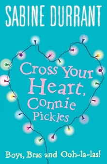 Паперова книга «Cross Your Heart, Connie Pickles», автор Сабін Дюран - фото №1 - мініатюра
