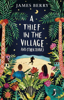 Бумажная книга «A Thief in the Village», автор Джеймс Берри - фото №1 - миниатюра