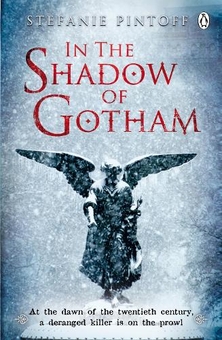 Паперова книга «In the Shadow of Gotham», автор Стефані Пінтофф - фото №1 - мініатюра
