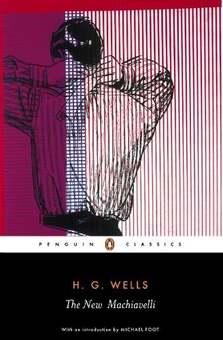 Бумажная книга «The New Machiavelli», автор Герберт Уэллс - фото №1 - миниатюра