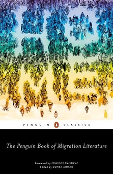 Бумажная книга «The Penguin Book of Migration Literature : Departures, Arrivals, Generations, Returns», автор Дохра Ахмад - фото №1 - миниатюра