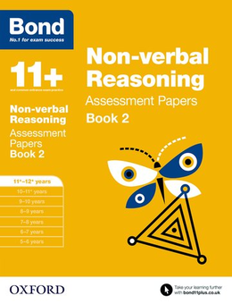 Бумажная книга «Bond 11+: Non-verbal Reasoning: Assessment Papers : 11+-12+ years Book 2», автор Ник Морган - фото №1 - миниатюра
