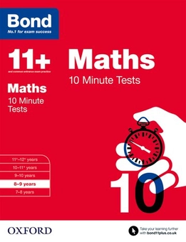 Паперова книга «Bond 11+: Maths: 10 Minute Tests : 8-9 years», автор Сара Лiндсей - фото №1 - мініатюра