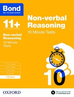Бумажная книга «Bond 11+: Non-verbal Reasoning: 10 Minute Tests : 7-8 years», автор Элисон Примроуз - фото №1 - миниатюра