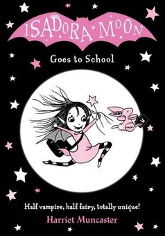 Бумажная книга «Isadora Moon Goes to School», автор Гарриет Мункастер - фото №1 - миниатюра