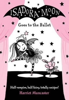 Бумажная книга «Isadora Moon Goes to the Ballet», автор Гарриет Мункастер - фото №1 - миниатюра