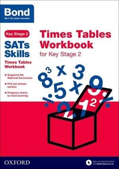 Паперова книга «Bond SATs Skills: Times Tables Workbook for Key Stage 2», автор Сара Лiндсей - фото №1 - мініатюра