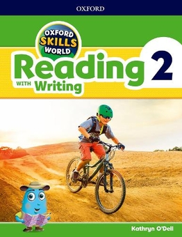 Паперова книга «Oxford Skills World. Level 2. Reading with Writing Student Book», автор Кетрін О'Делл - фото №1 - мініатюра