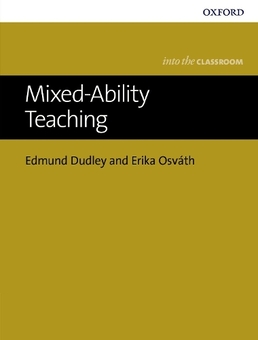 Паперова книга «Mixed-Ability Teaching», авторів Едмунд Дадлі, Еріка Осват - фото №1 - мініатюра