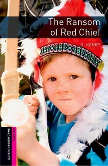 Бумажная книга «Oxford Bookworms Library Starter: Ransom Red Chief», автор О. Генри - фото №1 - миниатюра