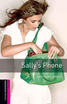 Бумажная книга «Oxford Bookworms Library Starter: Sally's Phone», автор Кристин Линдоп - фото №1 - миниатюра
