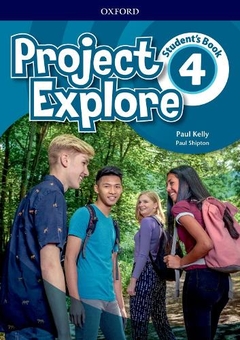 Паперова книга «Project Explore 4 Student's Book», авторів Пол Келлі, Пол Шиптон - фото №1 - мініатюра