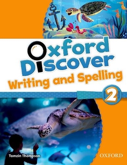 Бумажная книга «Oxford Discover: 2: Writing and Spelling», автор Лесли Кустофф - фото №1 - миниатюра
