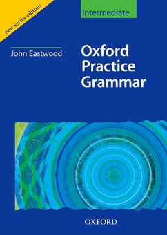Паперова книга «Oxford Practice Grammar. Level Intermediate. Without Key», автор Джон Іствуд - фото №1 - мініатюра