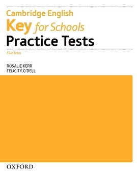 Бумажная книга «Key for Schools. Practice Tests: Workbook without Key», авторов Фелисити О'Делл, Розали Керр - фото №1 - миниатюра