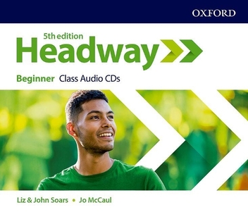 Бумажная книга «Headway: Beginner. Class Audio CDs», автор Лиз Соарс - фото №1 - миниатюра