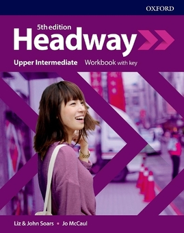 Бумажная книга «Headway: Upper-Intermediate: Workbook with Key», авторов Лиз Соарс, Джон Соарс - фото №1 - миниатюра