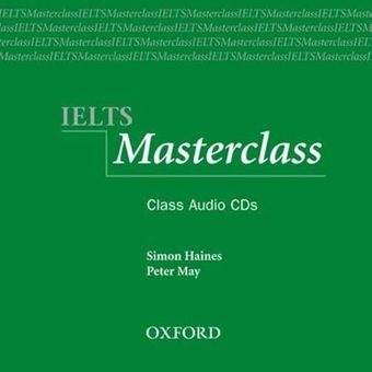Паперова книга «IELTS Masterclass. Class Audio CDs», авторів Саймон Хейнс, Пітер Мей - фото №1 - мініатюра