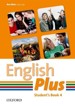 Бумажная книга «English Plus 4. Student Book», авторов Бэн Ветц, Диана Пай - фото №1 - миниатюра