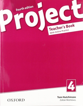 Паперова книга «Project. Level 4. Teacher's Book and Online Practice», авторів Том Хатчінсон, Золтан Резмювес - фото №1 - мініатюра