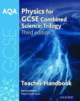Бумажная книга «AQA GCSE Physics for Combined Science Teacher Handbook», автор Даррен Форбс - фото №1 - миниатюра