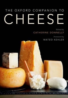 Паперова книга «The Oxford Companion to Cheese», автор Матео Келер - фото №1 - мініатюра