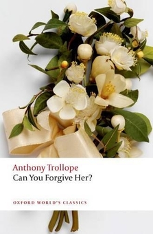Паперова книга «Can You Forgive Her?», автор Ентоні Троллоп - фото №1 - мініатюра