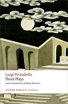 Бумажная книга «Three Plays :Six Characters in Search of an Author, Henry IV,  The Mountain Giants», автор Луиджи Пиранделло - фото №1 - миниатюра
