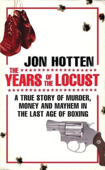 Бумажная книга «The Years of the Locust», автор Джон Хоттен - фото №1 - миниатюра