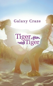 Бумажная книга «Tiger, Tiger», автор Гэлакси Крейз - фото №1 - миниатюра