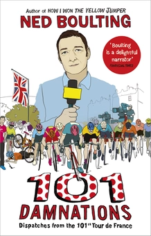Паперова книга «101 Damnations. Dispatches from the 101st Tour de France», автор Нед Боултінг - фото №2 - мініатюра