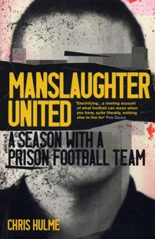 Паперова книга «Manslaughter United», автор Кріс Халм - фото №1 - мініатюра