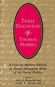Бумажная книга «Three Discourses: A Critical Modern Edition of Newly Identified Work of the Young Hobbes» - фото №1 - миниатюра