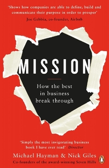 Паперова книга «Mission. How the Best in Business Break Through», авторів Майкл Хейман, Нік Гайлз - фото №1 - мініатюра
