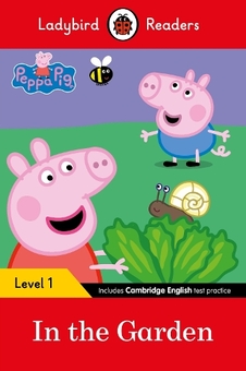 Бумажная книга «Ladybird Readers. Level 1. Peppa Pig: In the Garden» - фото №1 - миниатюра