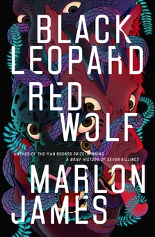 Паперова книга «Black Leopard Red Wolf», автор Марлон Джеймс - фото №1 - мініатюра