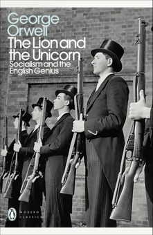 Бумажная книга «The Lion and the Unicorn. Socialism and the English Genius», автор Джордж Оруэлл - фото №1 - миниатюра