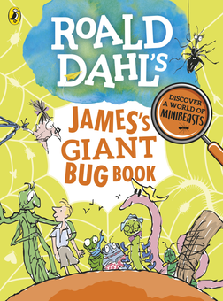 Бумажная книга «Roald Dahl's James's Giant Bug Book», автор Роальд Даль - фото №1 - миниатюра