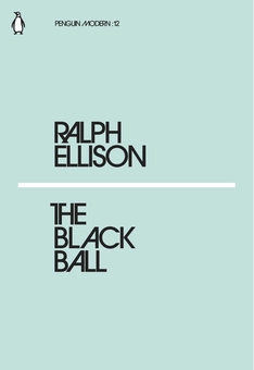 Бумажная книга «The Black Ball», автор Ральф Эллисон - фото №1 - миниатюра