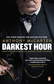 Бумажная книга «Darkest Hour: How Churchill Brought us Back from the Brink», автор Энтони Маккартен - фото №1 - миниатюра