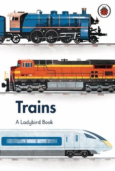 Паперова книга «A Ladybird Book: Trains», автор Елізабет Дженнер - фото №1 - мініатюра