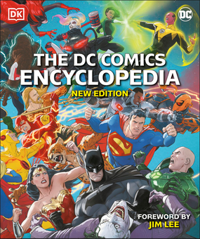 Паперова книга «The DC Comics Encyclopedia New Edition», авторів Меттью К. Меннінг, Лендрі Вокер, Стівен В’ячек, Мелані Скотт, Нік Джонс - фото №1 - мініатюра