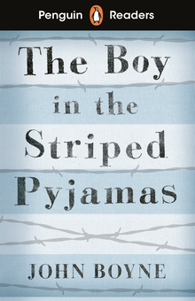 Бумажная книга «Penguin Readers. Level 4. The Boy in Striped Pyjamas», автор Джон Бойн - фото №1 - миниатюра