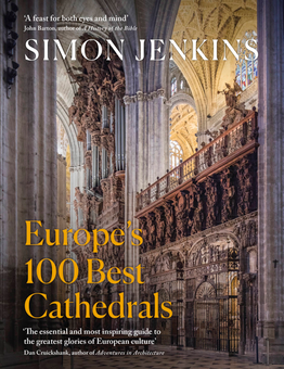 Паперова книга «Europe's 100 Best Cathedrals», автор Саймон Дженкінс - фото №1 - мініатюра