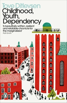 Бумажная книга «Childhood, Youth, Dependency. The Copenhagen Trilogy», автор Тове Дитлевсен - фото №1 - миниатюра