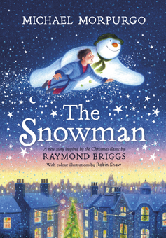 Бумажная книга «The Snowman. A full-colour retelling of the classic», автор Майкл Морпурго - фото №1 - миниатюра