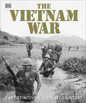 Паперова книга «The Vietnam War. The Definitive Illustrated History» - фото №1 - мініатюра