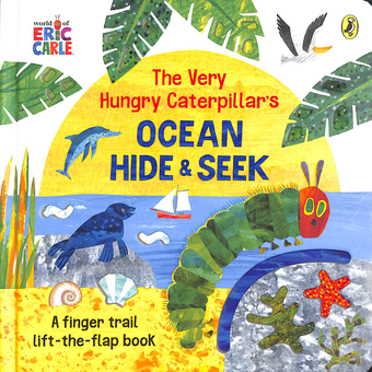 Бумажная книга «The Very Hungry Caterpillar's Ocean Hide-and-Seek», автор Эрик Карл - фото №1 - миниатюра
