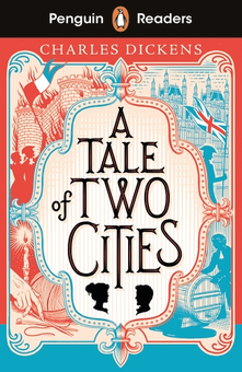 Паперова «Penguin Readers Level 6: A Tale of Two Cities (ELT Graded Reader)», автора Чарлз Діккенс– фото №1
