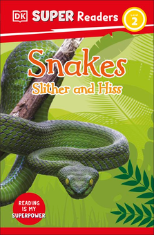 Паперова книга «Snakes Slither and Hiss» - фото №1 - мініатюра
